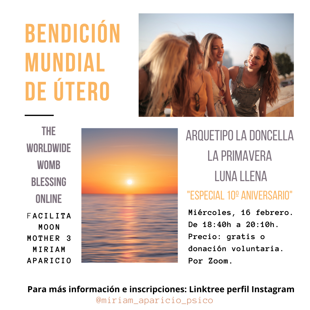 BENDICIÓN MUNDIAL DE ÚTERO – 16 febrero 2022