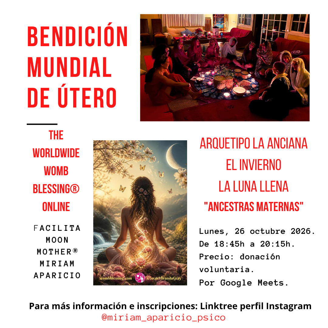 The Worldwide Womb Blessing LA ANCIANA – 26 oct 2026